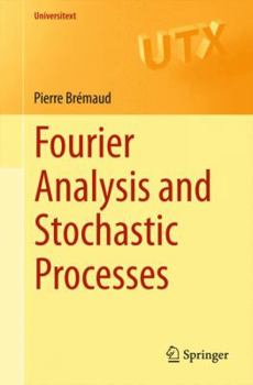 Paperback Fourier Analysis and Stochastic Processes Book