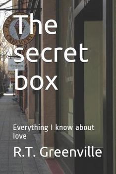 Paperback The secret box: Everything I know about love Book