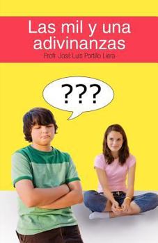 Paperback Las Mil y Una Adivinanzas [Spanish] Book