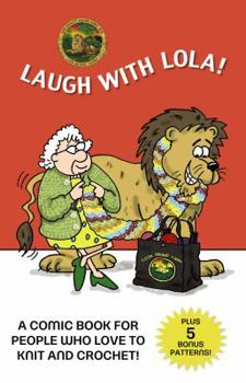Hardcover Laugh with Lola (Leisure Arts #75370) Book