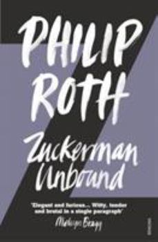 Zuckerman Unbound - Book #2 of the Complete Nathan Zuckerman