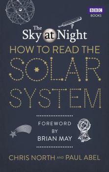 Paperback The Sky at Night: How to Read the Solar System: A Guide to the Stars and Planets Book