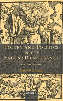 Hardcover Poetry and Politics in the English Renaissance Book