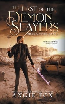 Paperback The Last of the Demon Slayers Book