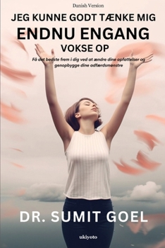 Paperback Jeg kunne godt tænke mig Endnu engang Vokse op [Danish] Book