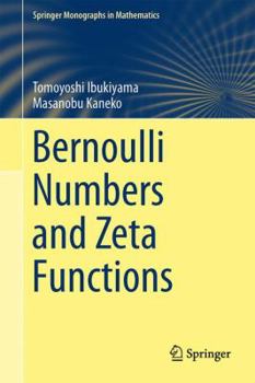 Hardcover Bernoulli Numbers and Zeta Functions Book