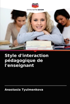 Paperback Style d'interaction pédagogique de l'enseignant [French] Book