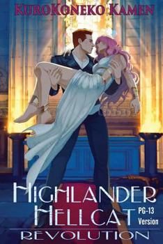 Paperback Highlander Hellcat Revolution PG-13 Version Book