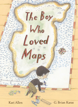 Hardcover The Boy Who Loved Maps Book