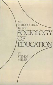 Paperback An Introduction to the Sociology of Education Book