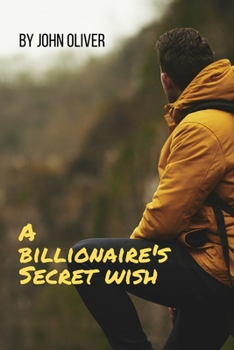Paperback A billionaire's Secret wish Book