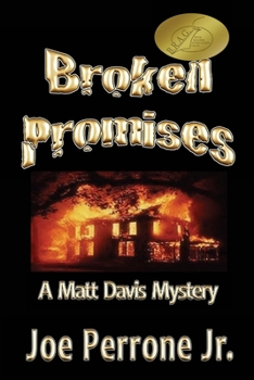 Paperback Broken Promises: A Matt Davis Mystery Book