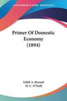 Paperback Primer Of Domestic Economy (1894) Book