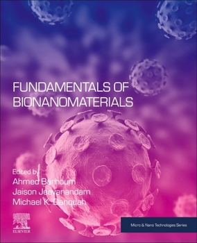 Paperback Fundamentals of Bionanomaterials Book
