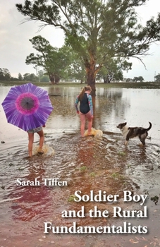 Paperback Soldier Boy and the Rural Fundamentalists Book