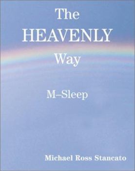 Paperback The Heavenly Way M-Sleep Book