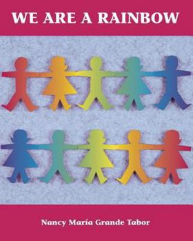 Hardcover We Are a Rainbow Book
