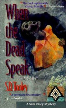 Paperback When the Dead Speak: A Sam Casey Mystery Book