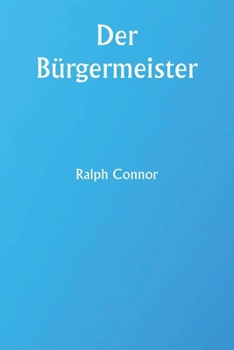 Der Bürgermeister (German Edition)