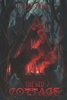 Paperback The Red Cottage: A Supernatural Horror Novel Book