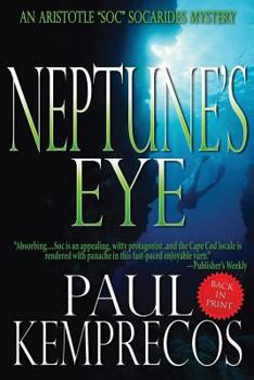 Neptune's Eye - Book #2 of the Aristotle Socarides