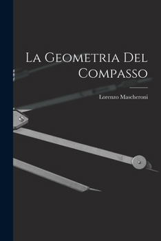 Paperback La Geometria Del Compasso [Italian] Book