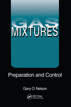 Paperback Gas Mixtures: Preparation and Control Book