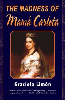 Paperback The Madness of Mama Carlota Book