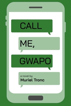 Paperback Call Me, Gwapo Book