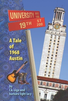 Paperback 19th and University: A Tale of 1968 Austin Book