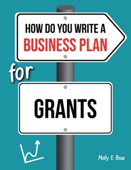 Paperback How Do You Write A Business Plan For Grants Book