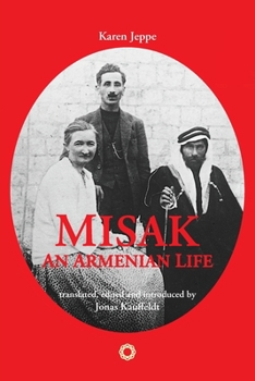 Paperback Misak: An Armenian Life Book