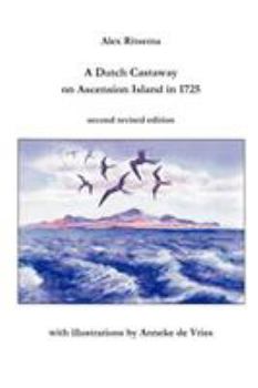 Paperback A Dutch Castaway on Ascension Island in 1725 Book