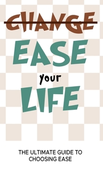 Hardcover Ease Your Life Book