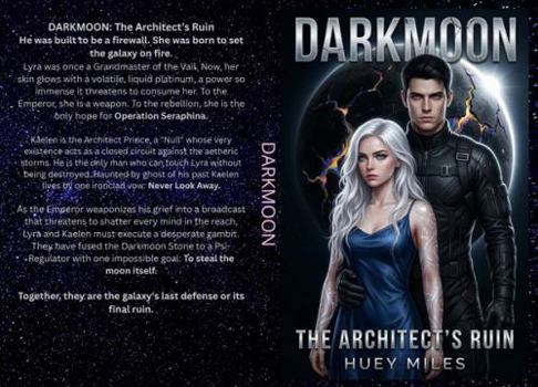 Paperback Darkmoon: The Architect’s Ruin Book