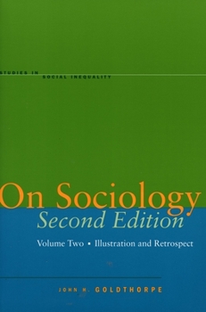 Paperback On Sociology Second Edition Volume Two: Illustration and Retrospect Book