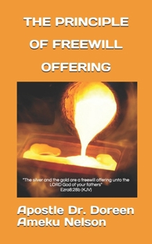 Paperback The Principle of Freewill Offering Book