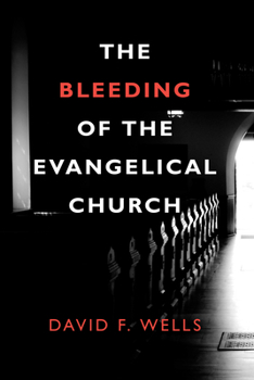 Paperback The Bleeding of the Evangelical Church Book