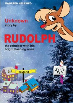 Paperback Unknown story by RUDOLPH: the reindeer with his bright flashing nose Book