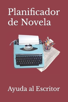 Paperback Planificador de Novela [Spanish] Book