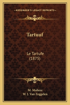 Paperback Tartuuf: Le Tartufe (1875) [Dutch] Book