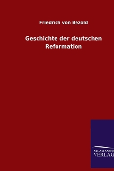 Paperback Geschichte der deutschen Reformation [German] Book