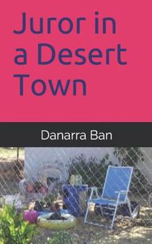 Paperback Juror in a Desert Town Book