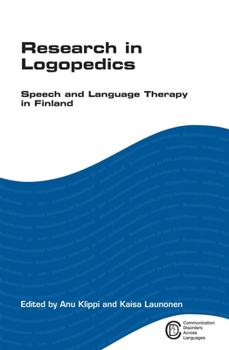 Hardcover Research in Logopedics: Speech and Language Therapy in Finland Book