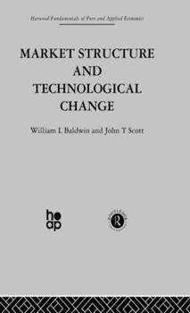 Hardcover Market Structure and Technological Change Book