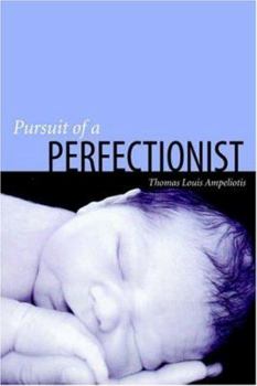 Paperback Pursuit of a Perfectionist Book