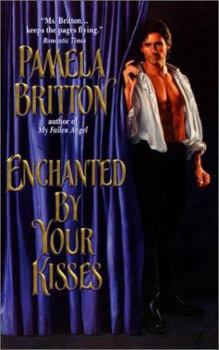 Mass Market Paperback Enchanted by Your Kisses Book