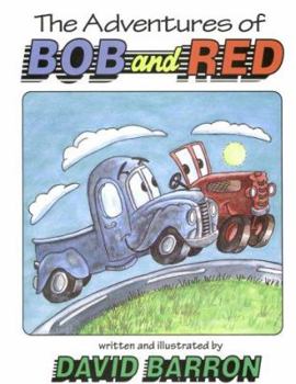 Hardcover The Adventures of Bob and Red Book