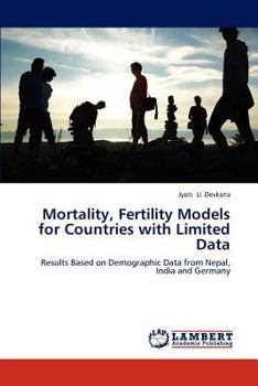 Paperback Mortality, Fertility Models for Countries with Limited Data Book