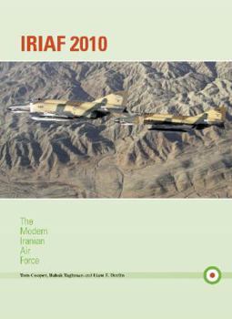 Paperback Iriaf 2010: The Modern Iranian Air Force Book